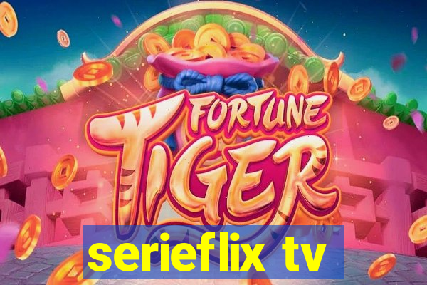 serieflix tv